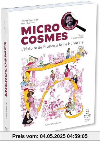 Microcosmes - L histoire de France à taille humaine
