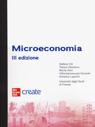 Microeconomia. Con e-book (Economia e discipline aziendali) von McGraw-Hill Education
