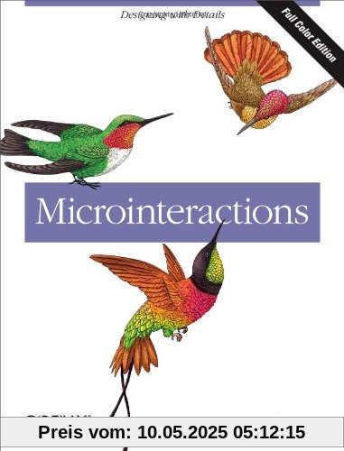 Microinteractions: Full Color Edition: Designing with Details