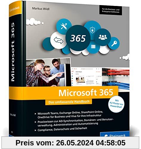 Microsoft 365: Das umfassende Handbuch für Administratoren. Für alle Business- und Enterprise-Editionen geeignet