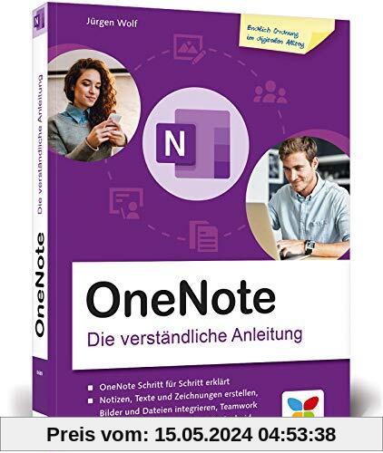 Microsoft OneNote: Der verständliche Einstieg. So setzen Sie Microsofts digitalen Notizblock zeitsparend ein!