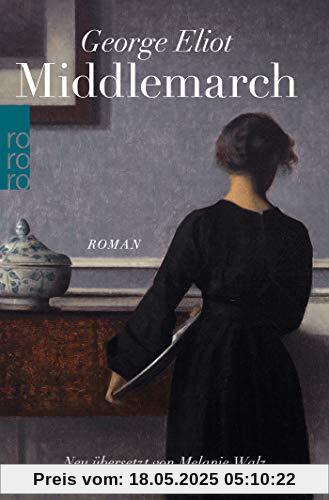 Middlemarch: Eine Studie über das Leben in der Provinz