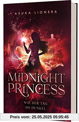 Midnight Princess 2: Wie der Tag so dunkel: Magischer Fantasy-Liebesroman um eine verfluchte Liebe | Hochwertige Schmuckausgabe! (2)