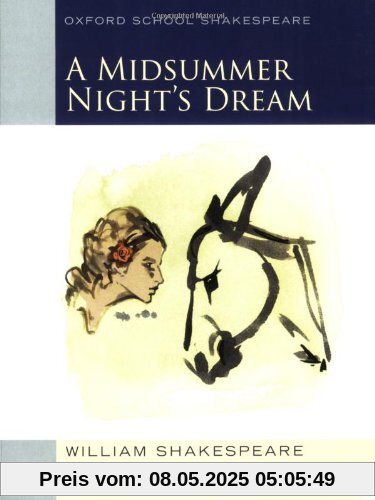 Midsummer Night's Dream (Oxford School Shakespeare)