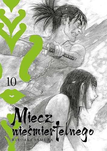 Miecz nieśmiertelnego #10 Miecz nieśmiertelnego #10 von Kotori
