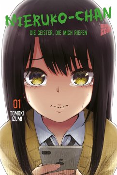 Mieruko-chan - Die Geister, die mich riefen / Mieruko-chan - Die Geister die mich riefen Bd.1 von Manga Cult
