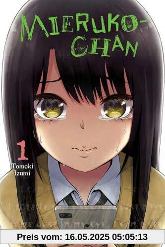 Mieruko-chan, Vol. 1