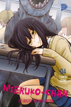 Mieruko-chan - Die Geister, die mich riefen / Mieruko-chan - Die Geister die mich riefen Bd.4 von Manga Cult