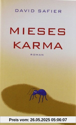 Mieses Karma Mieses Karma