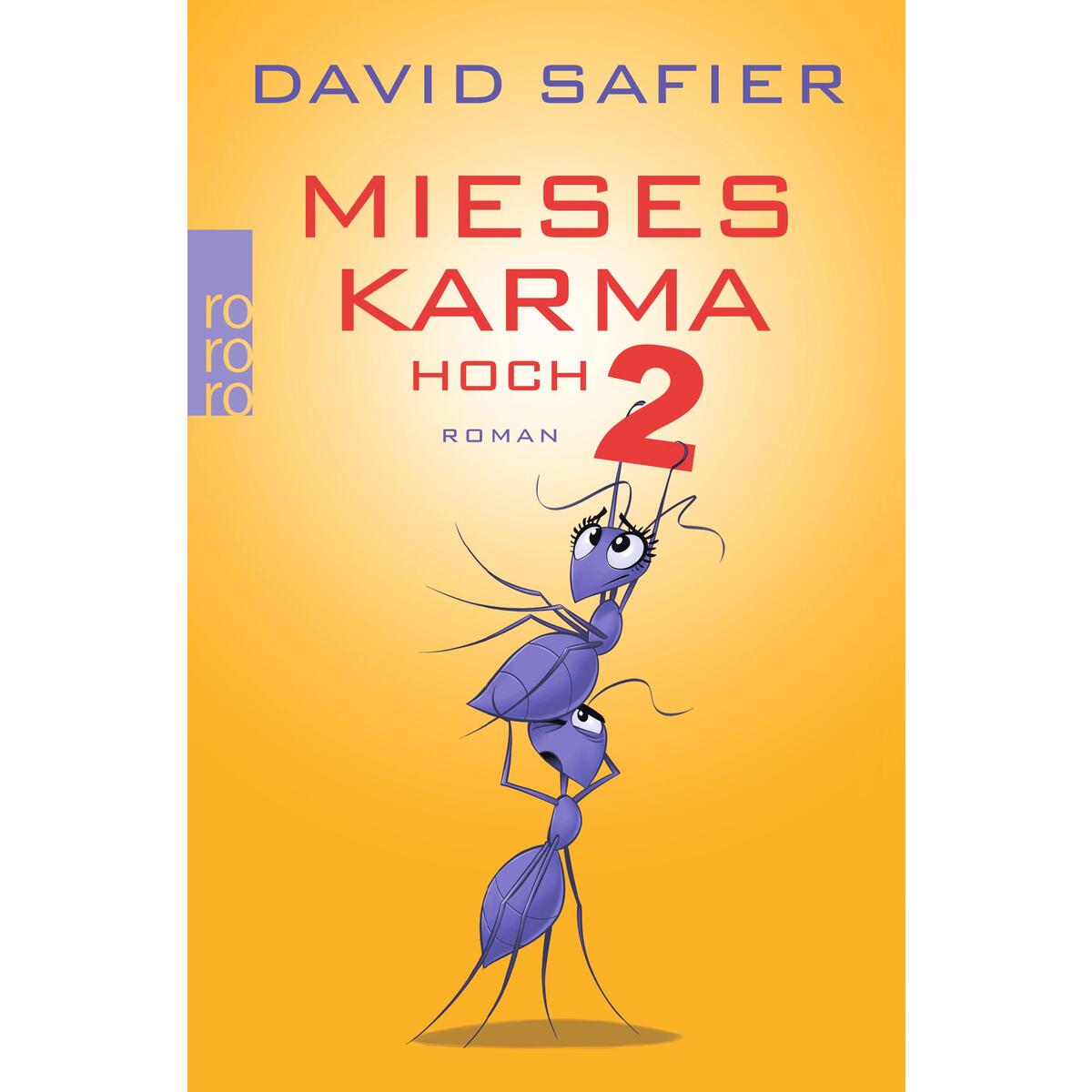 Mieses Karma hoch 2 von Rowohlt Taschenbuch