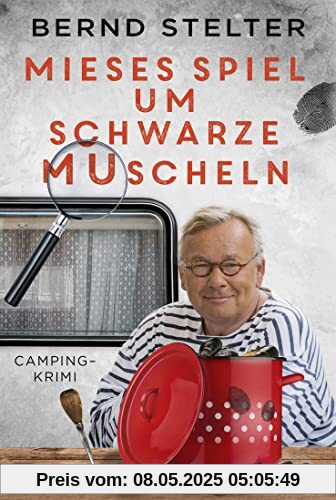 Mieses Spiel um schwarze Muscheln: Camping-Krimi (Holland-Krimi, Band 3)