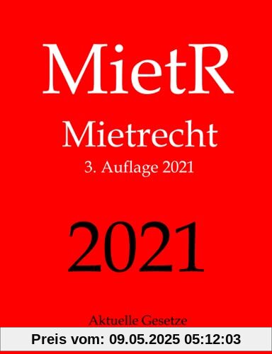 MietR, Mietrecht, Aktuelle Gesetze