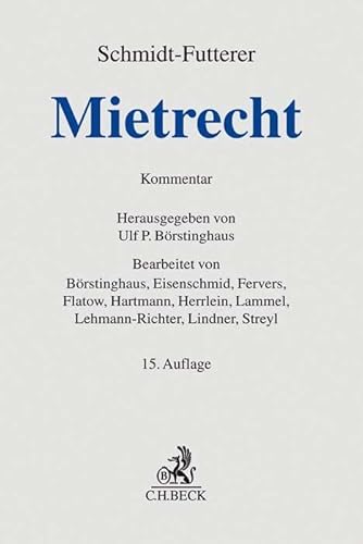 Mietrecht: Großkommentar des Wohn- und Gewerberaummietrechts (Grauer Kommentar)