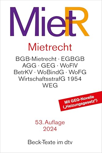 Mietrecht: Mietrecht des BGB und EGBGB, Gebäudeenergiegesetz, Kohlendioxidkostenaufteilungsgesetz, Mietspiegelverordnung, Wirtschaftsstrafgesetz 1954, ... Heizkostenverordnung, (Beck-Texte im dtv) von beck im dtv