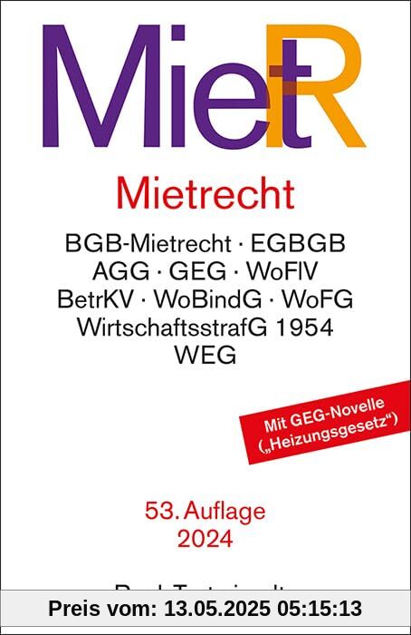Mietrecht: Mietrecht des BGB und EGBGB, Gebäudeenergiegesetz, Kohlendioxidkostenaufteilungsgesetz, Mietspiegelverordnung, Wirtschaftsstrafgesetz 1954, ... Heizkostenverordnung, (Beck-Texte im dtv)