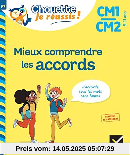 Mieux comprendre les accords CM1/CM2 9-11 ans