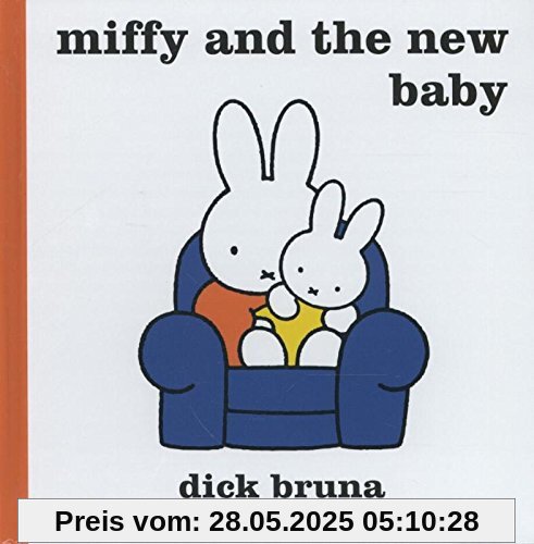 Miffy and the New Baby Miffy and the New Baby