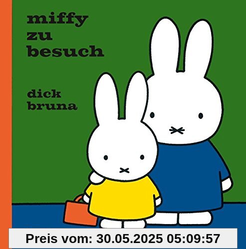 Miffy zu Besuch (Kinderbücher)