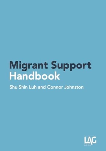 Migrant Support Handbook von Legal Action Group