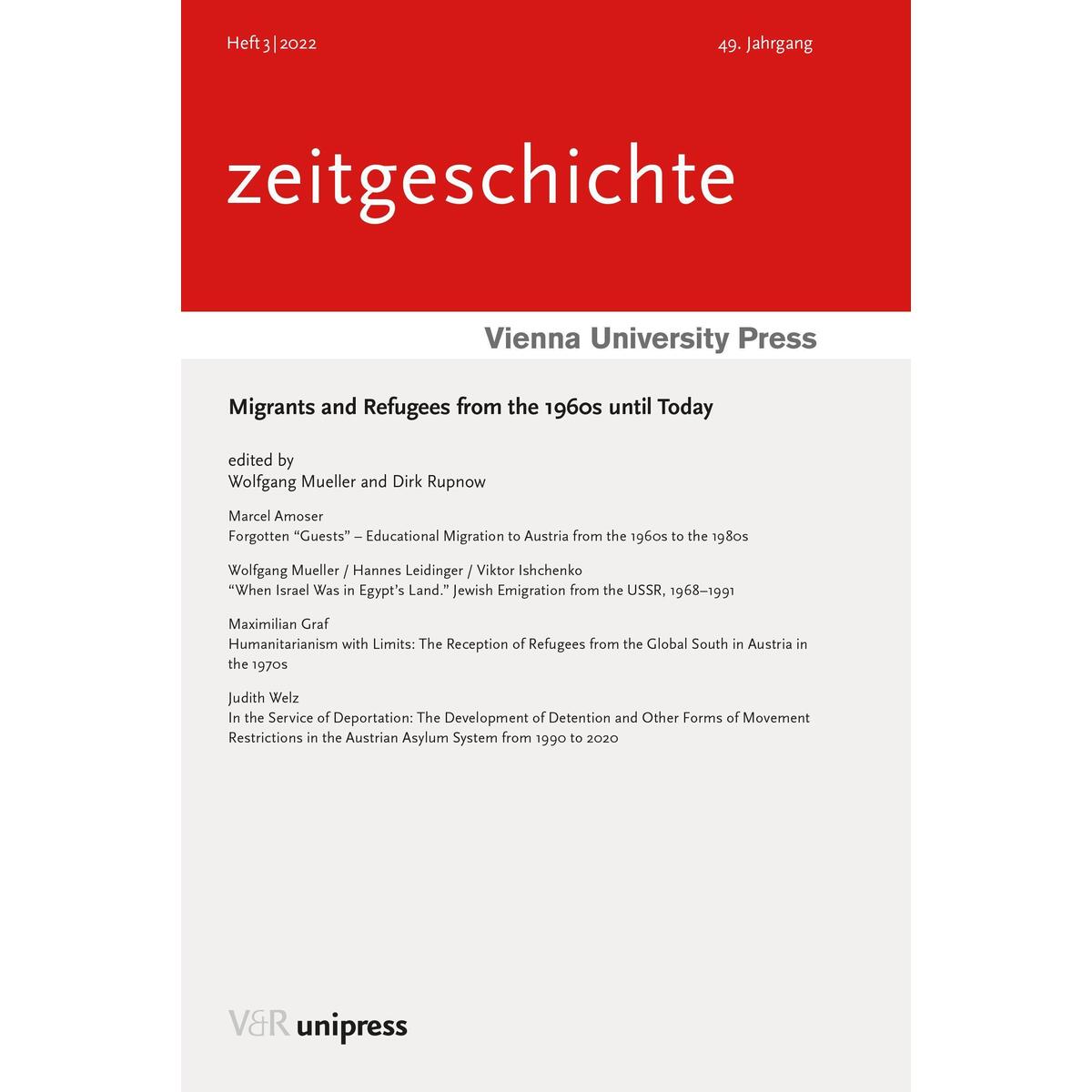 Migrants and Refugees from the 1960s until Today Migrants and Refugees from the 1960s until Today von V & R Unipress GmbH