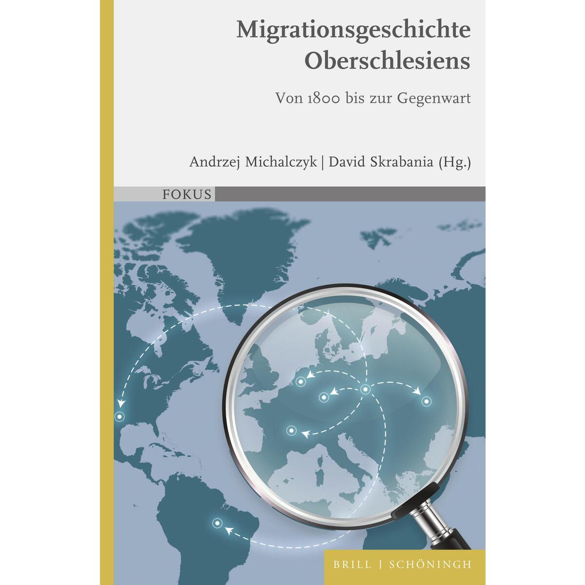Migrationsgeschichte Oberschlesiens von Brill I  Schoeningh