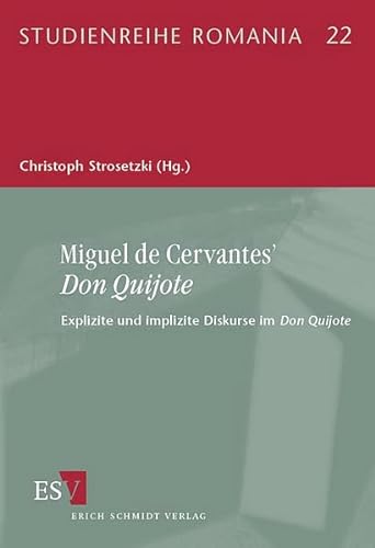 Miguel Cervantes "Don Quijote" von Schmidt, Erich