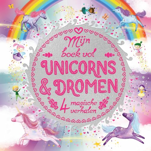 Mijn boek vol unicorns & dromen: 4 magische verhalen von Merkloos