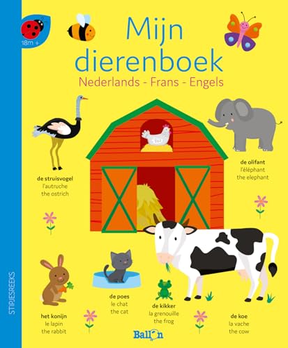 Mijn dierenboek: Nederlands, Frans, Engels (Stipjesreeks) von Ballon Kids