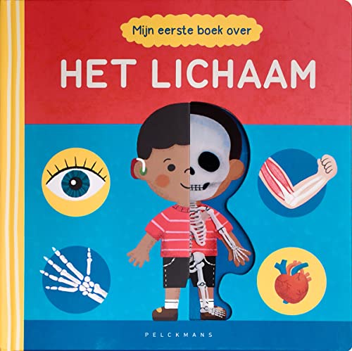 Mijn eerste boek over het lichaam Mijn eerste boek over het lichaam von Pelckmans