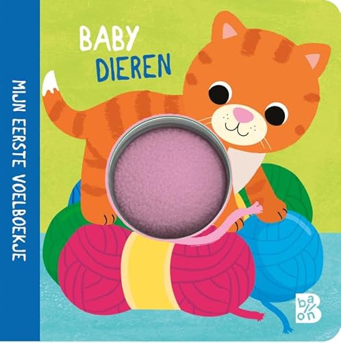 Mijn eerste voelboekje: Babydieren (Kartonboek met pompon, 1) von Ballon Kids