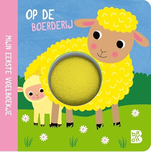 Mijn eerste voelboekje: Op de boerderij (Kartonboek met pompon, 1) von Ballon Kids