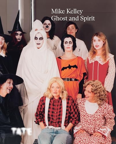 Mike Kelley: Ghost and Spirit von Tate Publishing