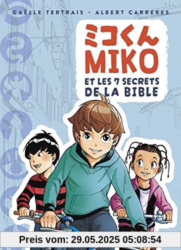 Miko et les 7 secrets de la Bible