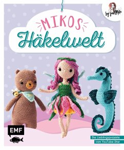 Mikos Häkelwelt von Edition Michael Fischer