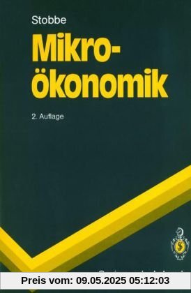 Mikro??konomik (Springer-Lehrbuch)
