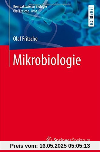 Mikrobiologie (Kompaktwissen Biologie)