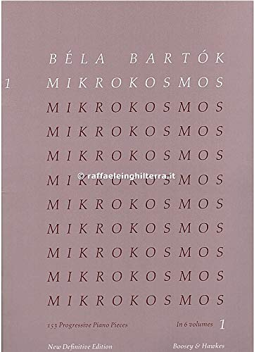 Mikrokosmos: 153 Klavierstücke, vom allerersten Anfang an. Vol. 1. Klavier.