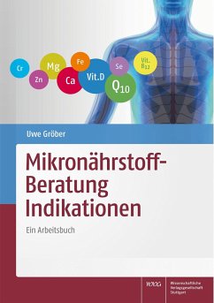 Mikronährstoff-Beratung Indikationen von Wissenschaftliche Verlagsgesellschaft Stuttgart