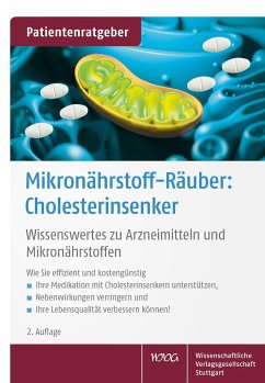 Mikronährstoff-Räuber: Cholesterinsenker von Wissenschaftliche Verlagsgesellschaft Stuttgart