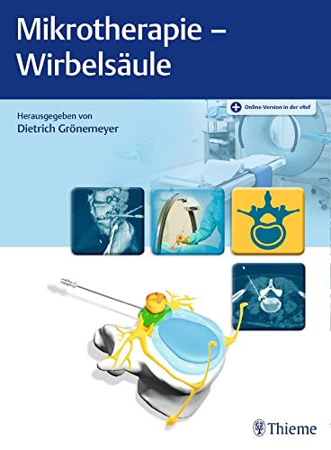 Mikrotherapie - Wirbelsäule von Georg Thieme Verlag