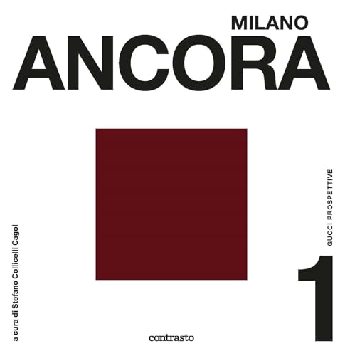Gucci Prospettive 1 (Bilingual edition): Milano Ancora von Contrasto