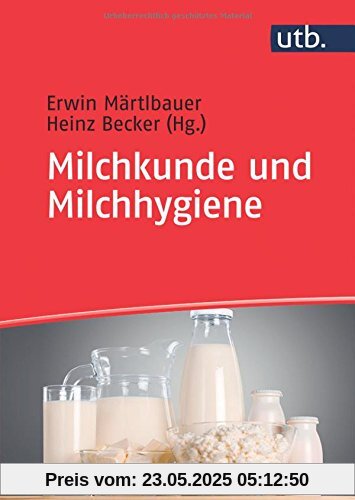 Milchkunde und Milchhygiene
