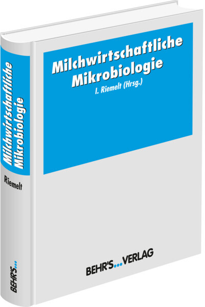 Milchwirtschaftliche Mikrobiologie von Behr's Verlag