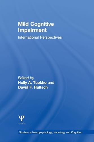 Mild Cognitive Impairment: International Perspectives (Studies on Neuropsychology, Neurology and Cognition) von Psychology Press