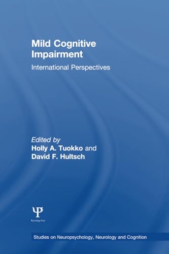 Mild Cognitive Impairment: International Perspectives (Studies on Neuropsychology, Neurology and Cognition)
