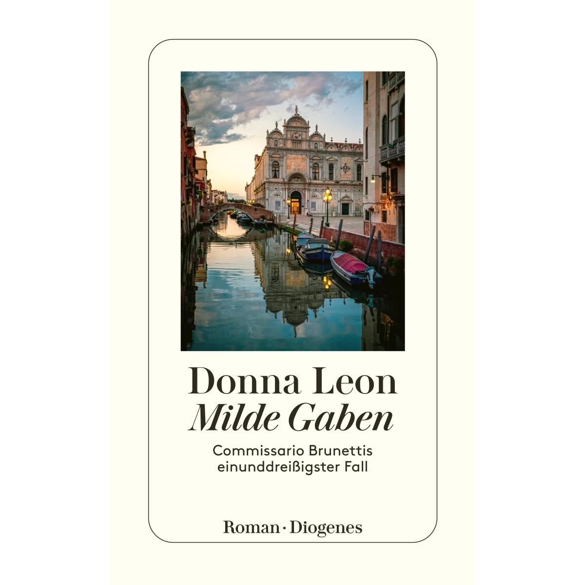 Milde Gaben von Diogenes Verlag AG