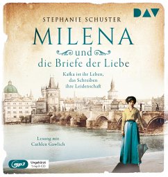 Milena und die Briefe der Liebe / Außergewöhnliche Frauen zwischen Aufbruch und Liebe Bd.3 (1 MP3-CD) von Der Audio Verlag, Dav