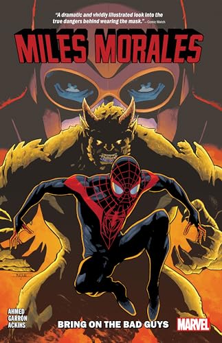 Miles Morales Vol. 2: Bring on the Bad Guys (MILES MORALES: SPIDER-MAN, Band 2)