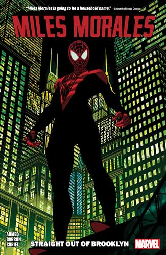Miles Morales Vol. 1: Straight Out Of Brooklyn (MILES MORALES: SPIDER-MAN, Band 1) von Marvel