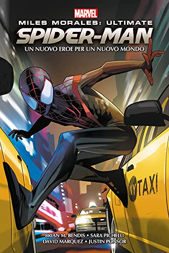 Miles Morales: ultimate Spider-Man. Un nuovo eroe per un nuovo mondo. Marvel omnibus von Panini Comics